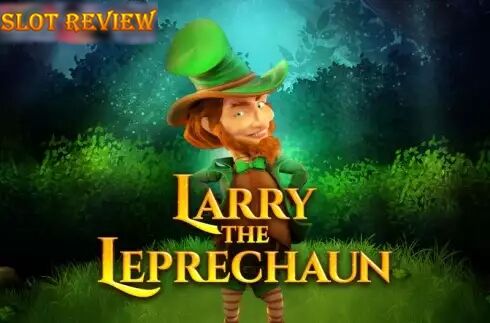 Larry the Leprechaun slot